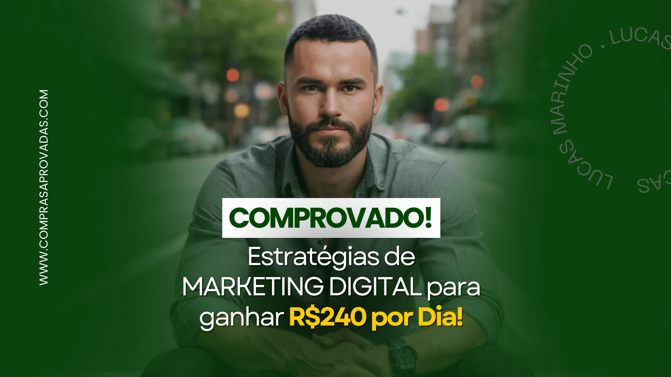 You are currently viewing Estratégias de Marketing Digital para Ganhar R$240 por Dia