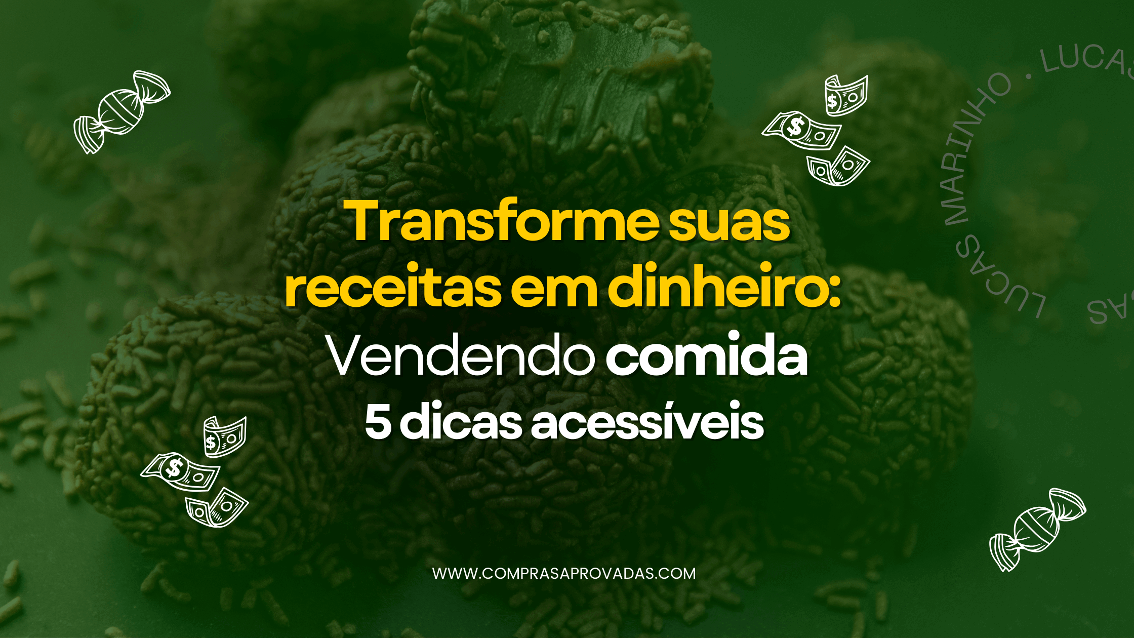 Read more about the article Como Ganhar Dinheiro Vendendo Comida | 5 Dicas de Renda Extra em 2024